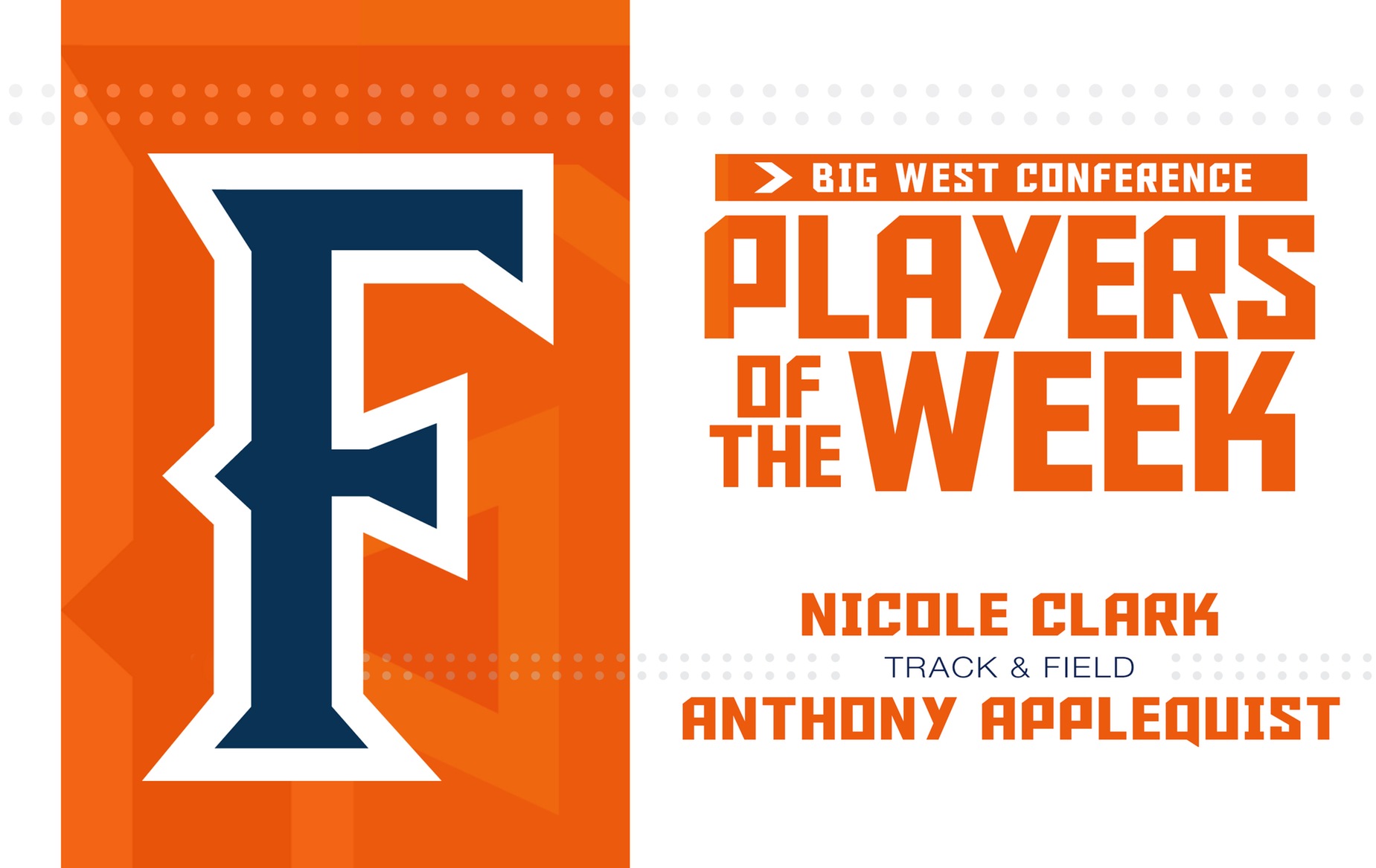 Applequist, Clark Earn Weekly Big West Conference Honors